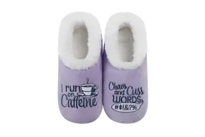 Snoozies! Slippers - Caffeine, Chaos, and Cuss Words